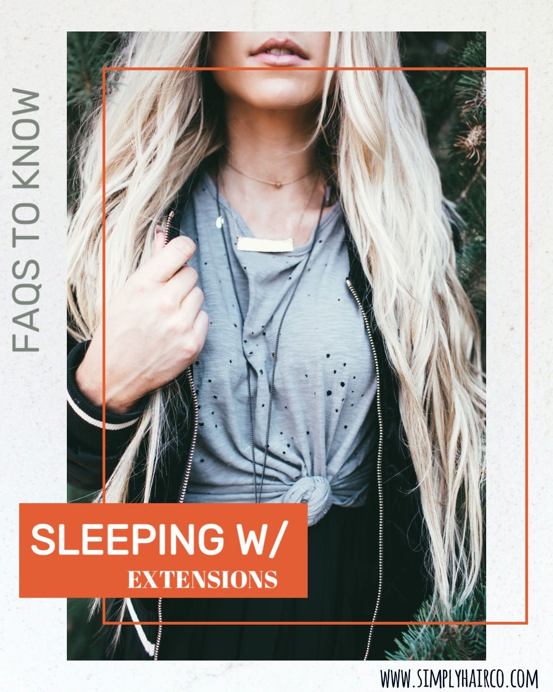 Tips For Sleeping with Hair Extensions Simply Hair Co.